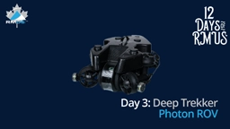 Day 3 - Deep Trekker Photon - Eric Bloemendal and Tristan Walker